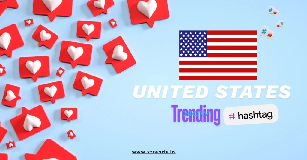 United States trending on Twitter with popular hashtags and topics highlighted in a vibrant graphic.