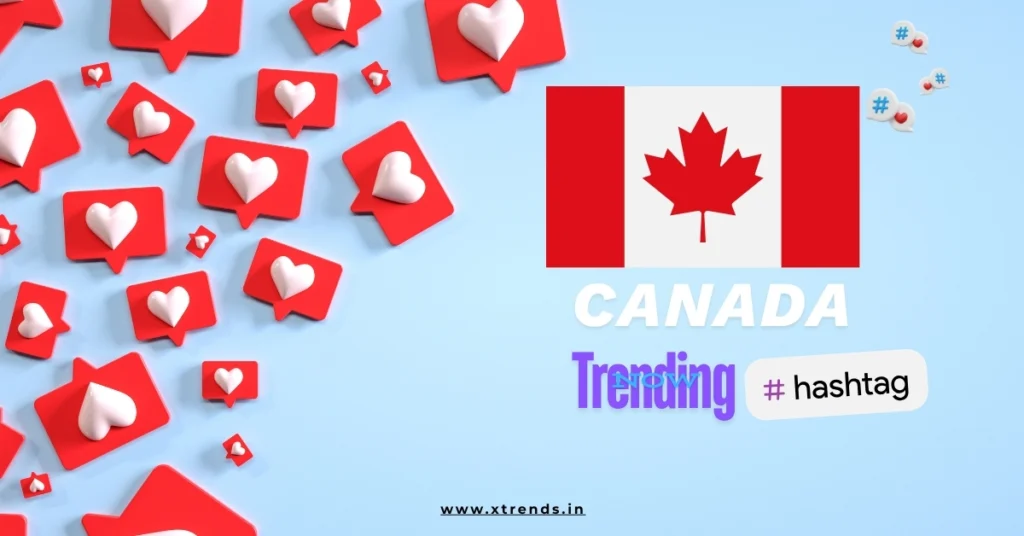 Canada trending on Twitter with popular hashtags and topics highlighted in a vibrant graphic.