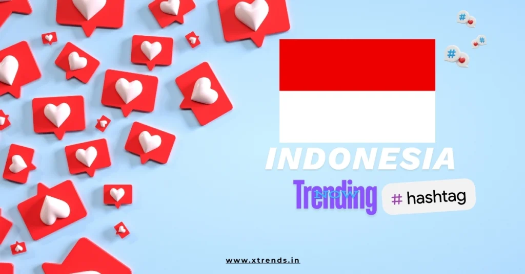 Indonesia trending on Twitter with popular hashtags and topics highlighted in a vibrant graphic.
