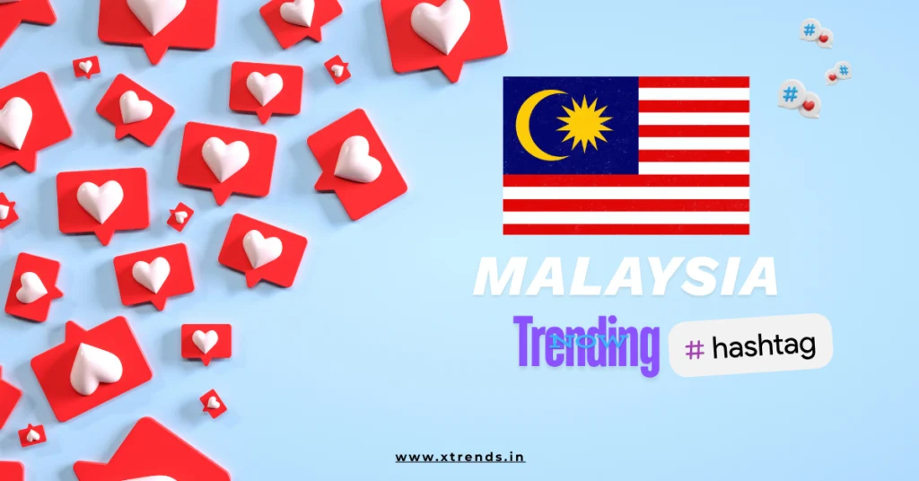 Malaysia trending on Twitter with popular hashtags and topics highlighted in a vibrant graphic.