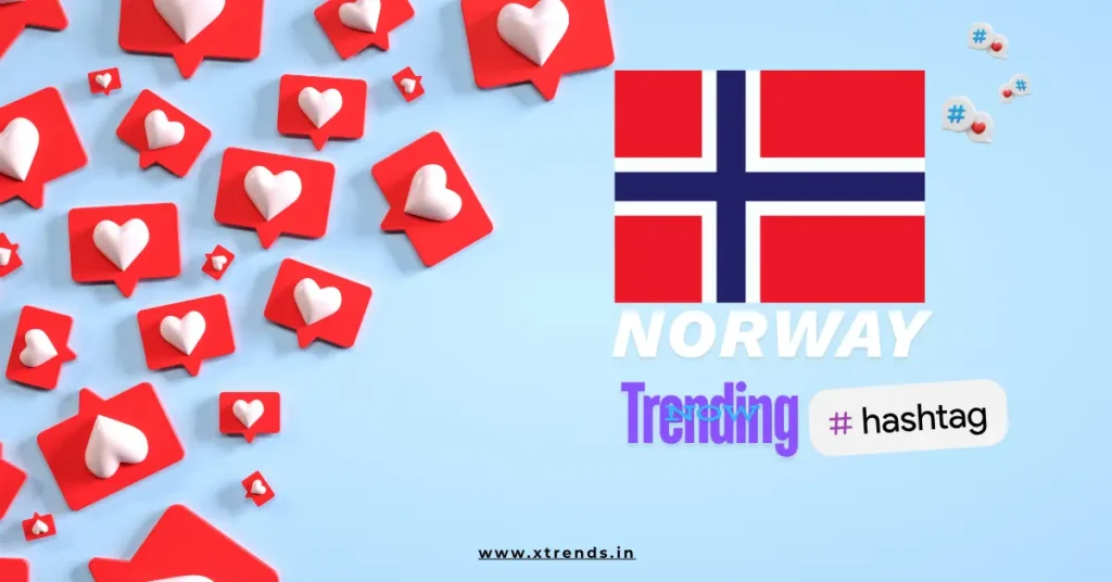 Norway trending on Twitter with popular hashtags and topics highlighted in a vibrant graphic.