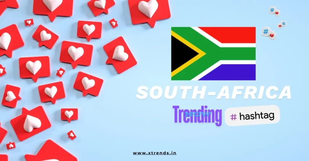 South-Africa trending on Twitter with popular hashtags and topics highlighted in a vibrant graphic.