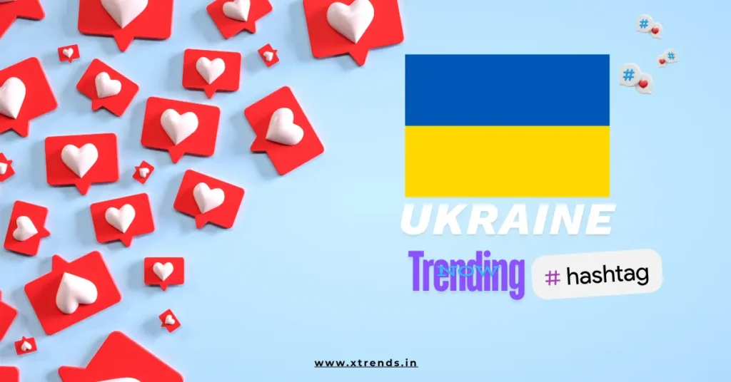 Ukraine trending on Twitter with popular hashtags and topics highlighted in a vibrant graphic.